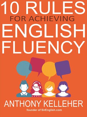 cover image of 10 Rules for Achieving English Fluency